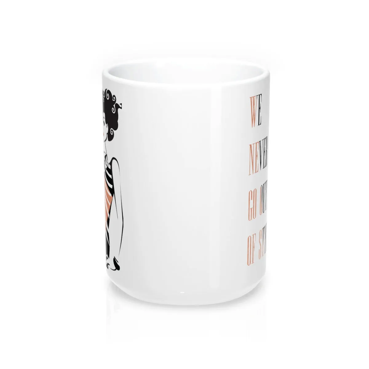 Fashion  Quote Mug