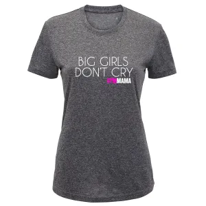 Gym Mama Dont Cry Performance Tee