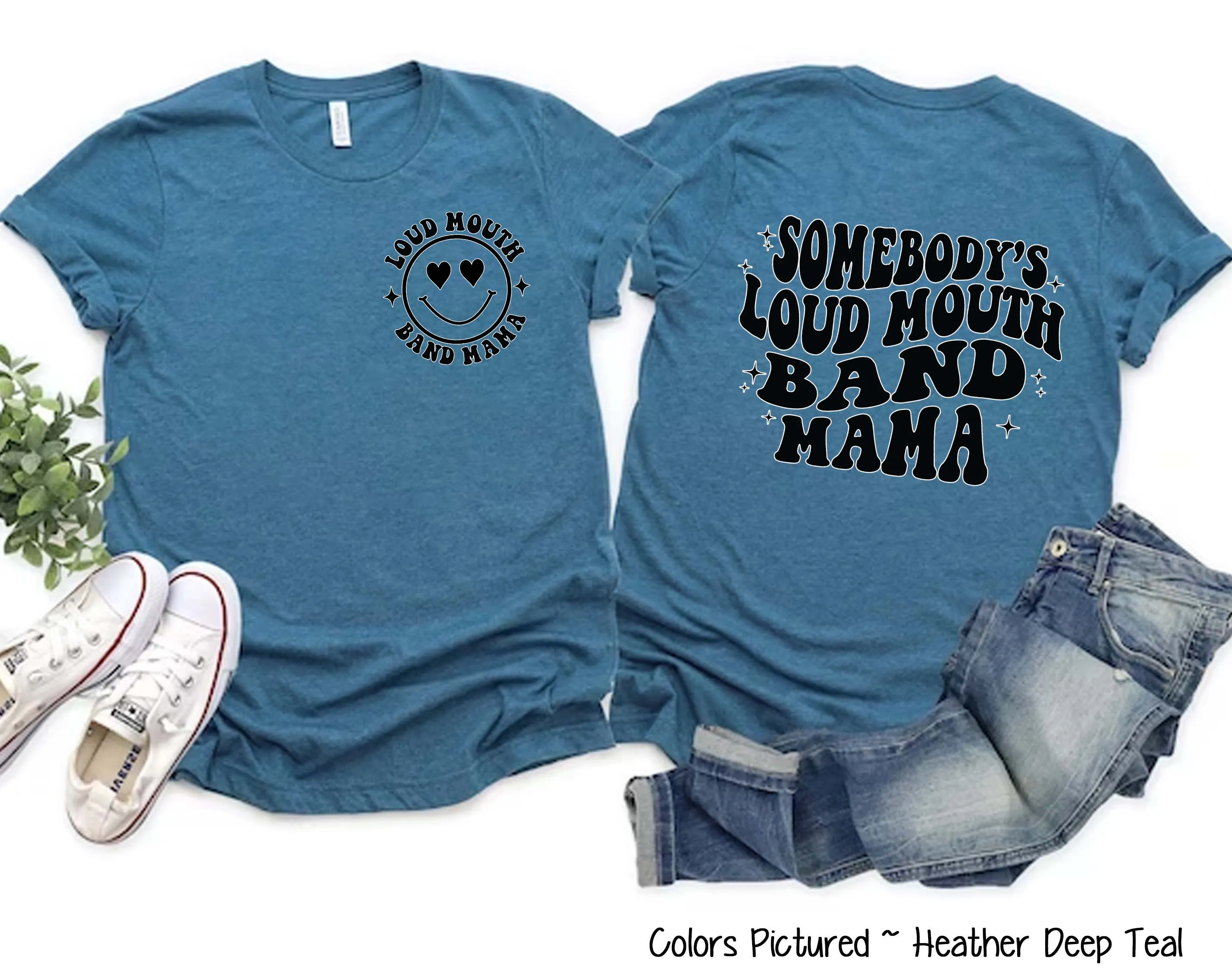 Somebody's Loud Mouth Band Mama 2 Sided Print Tee